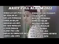Download Lagu ARIEF FULL ALBUM HENDAKLAH CARI PENGGANTI, TAK SEDALAM INI, REMBULAN MALAMARIEF