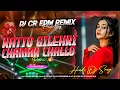 Lagu Katto Gilehri Chamak Challo Rani Dj | Edm Hindi Song Full Vibration | DJ CR EDM REMIX | UNIQUE BASS