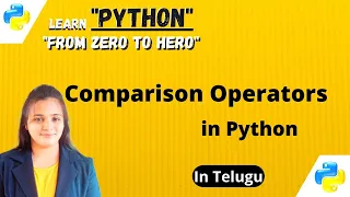 Comparison Operators in Python Comparison operators in Telugu