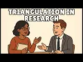 Triangulation In Research Definition Easiest Explanation