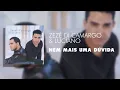 Zezé Di Camargo & Luciano - Nem Mais uma Dúvida (Áudio Oficial)