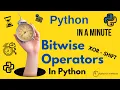 Python In A Minute Bitwise Operators In Python - XOR SHIFT operators explained