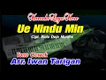 Download Lagu Karaoke Lagu Karo Ue Nindu Min Ton Cewek