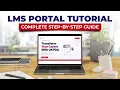LMS Portal Tutorial Complete Step-by-Step Guide