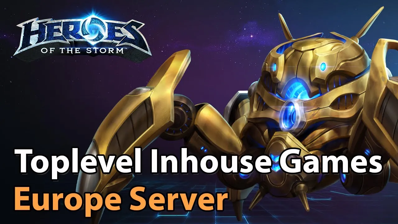 ►European Inhouse Action - Heroes of the Storm Esports