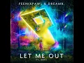 Let Me Out (Extended Mix)
