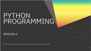 Python Session 6 Dictionary
