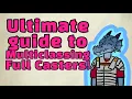 Ultimate Guide to Multiclassing Full Casters in D D
