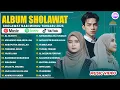Lagu SHOLAWAT MERDU ADZANDO DAVEMA, RISA SOLIHAH \u0026 AYU DEWI EL MIGHWAR FULL ALBUM 2025 | AL HIJROTU