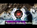 Download Lagu DJ TERBARU | KECEWA DALAM SETIA + FULL BASS | Thomas Arya