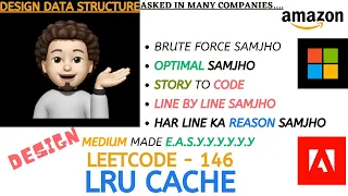 LRU Cache Brute Force Optimal Detailed Leetcode 146