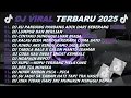Download Lagu DJ TIKTOK TERBARU 2025-🎵DJ CINTA DARI SEBERANG 🎵DJ LUMPUR DAN BERLIAN - FULL ALBUM