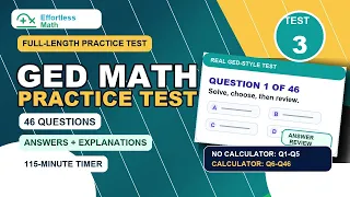 Full-Length GED Math Practice Test 3 46 Questions with Answers Explanations