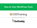 WordPress Beginner Tutorial How to View WordPress Posts
