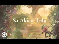Download Lagu Maki - 'Sa Aking Tabi' Official Lyric Video
