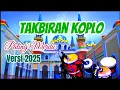 Download Lagu takbiran koplo idul fitri 1446H / 2025M paling merdu bass horeg