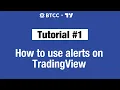 TradingView Tutorial - How to Use Alerts BTCC x TradingView