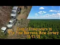 Couple Disappears Pine Barrens New Jersey 21