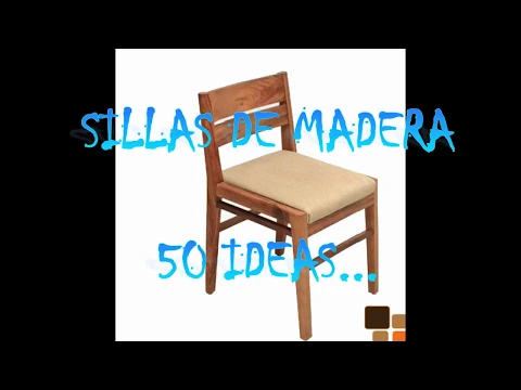 Download MP3 SILLAS DE MADERA    50 IDEAS