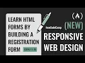 Learn HTML Forms by Building a Registration Form - Steps 11-20