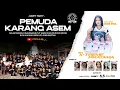 🔴LIVE SINGA DANGDUT X-TREME PRATAMA NEW | UNJUNGAN MBAH BUYUT ASEM X PEMUDA KARANG ASEM