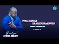 Download Lagu PASTEUR MOISE MBIYE - ADORATION |YESU NANGA YA MIKOLO NIONSO |LILI SUMBELA| +TRADUIT EN FRANÇAIS