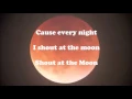 Download Lagu Mallory Knox -Shout at the Moon lyrics