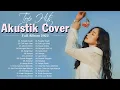 Top 40 Lagu Akustik Cover Terbaru 2022 || Lagu Pengantar Tidur Saat Santai || Lagu cover