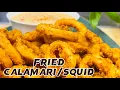 Secret Recipe Of Fried Calamari how to make crispy fried calamari crispy crunchy