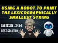 Leetcode 2434 Using A Robot To Print The Lexicographically Smallest String Leetcode POTD