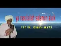 Download Lagu Ya Rasulallah Salamun Alaik - Abah Guru Sekumpul || Lirik \u0026 Terjemahan