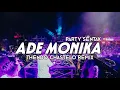 PARTY SENTAK🌴 - DJ ADE MONIKA X MURID LAGI GACOR (THENDO CHASTELO) BASSGANGGA REMIX 2024‼️