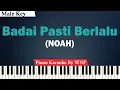 NOAH - Badai Pasti Berlalu Karaoke Piano