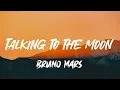 Talking to the Moon (Acoustic Piano) - Bruno Mars (Lyrics)