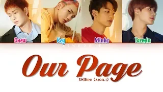 Download SHINee (샤이니)  '네가 남겨둔 말 (Our Page)' Lyrics (Color Coded Han|Rom|Eng) MP3
