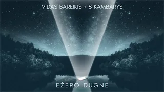 Vidas Bareikis ir 8 Kambarys - Ežero dugne