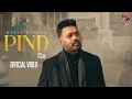 Lagu PIND | Harvy Sandhu | New Punjabi Song 2026