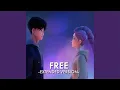 Lagu Free - Extended Version - (From The Netflix Movie \
