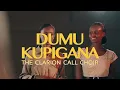 Download Lagu Dumu kupigana_The clarion call Ministry MP3