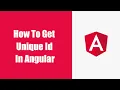 How To Generate Unique Id In Angular Angular Angular Tutorial Angular Course Uuid