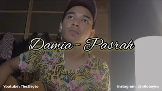 Download Damia - Pasrah | Cover | Bitobeyto (Full Lyric Video) MP3