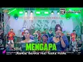 Lagu MENGAPA _ NANDA SAFIRA feat KIARA PUSPA _ ARSEGA NEW MANDALLA RAMAYANA MUSIK LIVE SEKAR GADUNG 