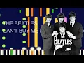 The Beatles - CAN'T BUY ME LOVE (REMASTERED 2015) (PRO MIDI FILE REMAKE) - "in the style of"