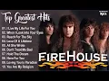 Download Lagu Firehouse Greatest Hits Playlist 2025 ~ Alternative Rock Songs ~ Best Rock Songs Of All Time