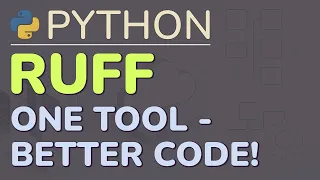 Python Tutorial Ruff - A Fast Linter Formatter to Replace Multiple Tools and Improve Code Quality
