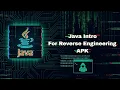 JAVA INTRO FOR REVERSE ENGINEERING APK