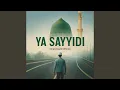 Ya Sayyidi (Vocals Only)
