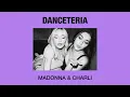Madonna & Charli xcx - Danceteria Afterhours