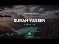 Download Lagu Surah Yaseen | Qari Tareq Mohammed | سورة يس | القارئ طارق محمد