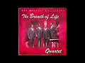 Dig A Little Deeper - Breath of Life Quartet